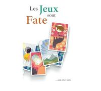 Les Jeux sont Fate ...and other tales