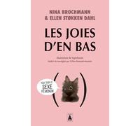 Les joies d'en bas: Tout sur le sexe féminin