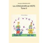 Les Jongleurs De Mots Tome Ii (ebook)