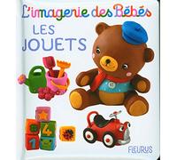 Les jouets (L'IMAGERIE DES BEBES)