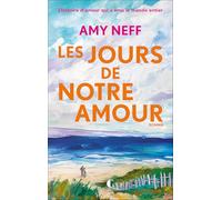 Les jours de notre amour