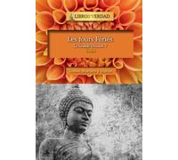 Les jours fériés: La discipline du Bouddha (La Grande Division)