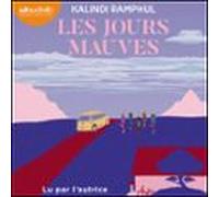 Les Jours Mauves (audiolibro)