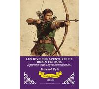 LES JOYEUSES AVENTURES DE ROBIN DES BOIS French Version of Robin Hood