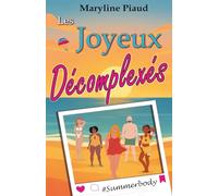 Les Joyeux Décomplexés: de l’illusion des réseaux sociaux à l’acceptation de soi, une comédie touchante sur les corps qu’on juge avant de les aimer.