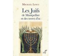 Les Juifs De Montpellier Et Des Terres Doc (ebook)