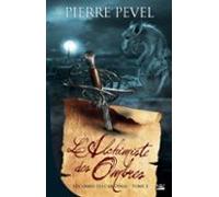 Les Lames Du Cardinal T2 : Lalchimiste Des Ombres (ebook)