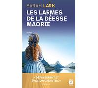 Les larmes de la déesse Maorie