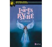 Les Larmes De Psyché (ebook)