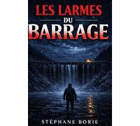 Les larmes du barrage: Une descente aux enfers entre harcèlement et horreur