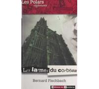 Les Larmes Du Corbeau (ebook)
