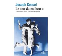 Le tour du malheur (Tome 2): Les Lauriers roses - L'Homme de plâtre