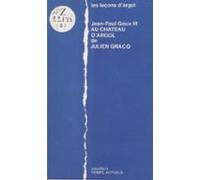 Les Leçons Dargol : Jean-paul Goux Lit «au Château Dargol» De Julien G