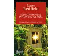 Les Leçons De Vie De La Prophétie Des Andes (ebook)