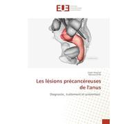 Les lésions précancéreuses de l'anus
