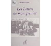 Les Lettres De Mon Grenier (ebook)