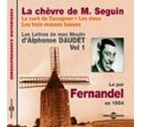 Les Lettres De Mon Moulin (Volume 1) - La Chèvre De Monsieur Seguin - Le Curé De Cucugnan - Les Vieux - Les Trois Messes Basses