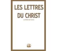 Les Lettres Du Christ (ebook)