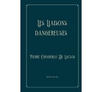 Les Liaisons dangereuses: Perfect Version
