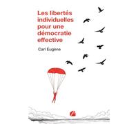 Les libertés individuelles pour une démocratie effective