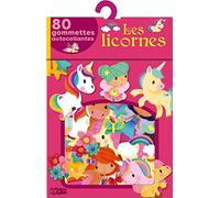 Les licornes: 80 gommettes autocollantes