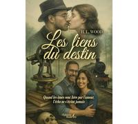 Les liens du destin: Quand les âmes sont liées par l'amour, l'écho ne s'éteint jamais