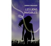 Les liens invisibles