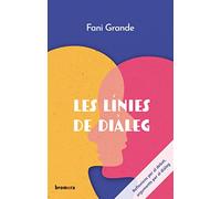 Les línies de diàleg: 16 (El Nord)
