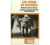 Les Livres Du Souvenir. Mémoriaux Juifs De Pologne (ebook)