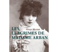 Les llàgrimes de Madame Arban