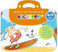 Les lletres divertides se'n van de vacances. 4-5 anys: Amb moltes activitats per preparar l'aprenentatge de la lectura (Catalá - A PARTIR DE 3 ANYS - ... aventures de les lletres i els nombres)