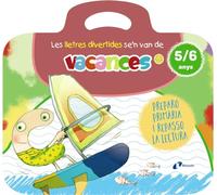 Les lletres divertides se'n van de vacances. 5-6 anys: Preparo Primària i repasso la lectura (Catalá - A PARTIR DE 3 ANYS - LLIBRES DIDÀCTICS - Les divertides aventures de les lletres i els nombres)