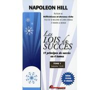 Les lois du succès: Tome 1, Leçons 1 à 4
