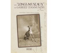 Les longs museaux de Gabriele D’Annunzio en France