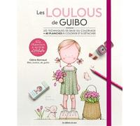 Les loulous de Guibo: Les techniques de base du coloriage + 40 planches à colorier et à détacher (Planches & secrets d'artistes)