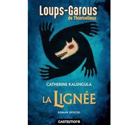 Les Loups-Garous de Thiercelieux - La Lignée