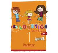 Les Loustics 01. Livre de l'élève - Kursbuch: Méthode de français