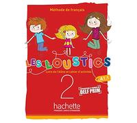 LES LOUSTICS 6 NIVELES VOL.2 AL+EJ+CD: Livre de l'élève et cahier d'activités (HACHETTE)