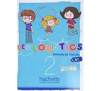 Les loustics. Livre de l'élève. Per le Scuola elementare