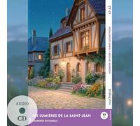 Les lumières de la Saint-Jean - Französische Krimi-Lektüre A1-A2 (+ Audio-CD): Mit der Frank-Lesemethode leicht verständlich gemacht