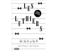 Les Luthiers: de la L a las S: De La L a La S (Ensayo y Pensamiento)