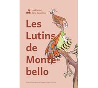 Les Lutins de Montebello (Les Contes de la Kazaliline)