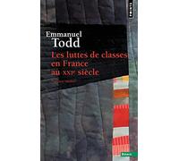 Les Luttes de classes en France au XXIe siècle (Points Essais)