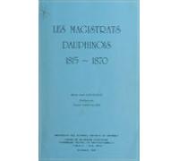 Les Magistrats Dauphinois 1815-1870 (ebook)