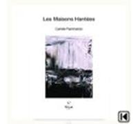 Les maisons hantées