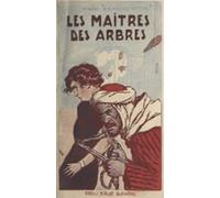 Les Maîtres Des Arbres (ebook)