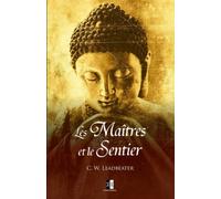 Les Maîtres et le Sentier