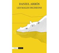 Les males decisions (EMPURIES NARRATIVA)