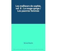 Les Malheurs de Sophie - Vol.8 - Le rouge-gorge [Francia] [DVD]