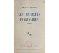 Les Malheurs Imaginaires (ebook)